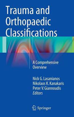 Cover image for Trauma and Orthopaedic Classifications: A Comprehensive Overview