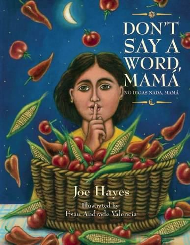 Cover image for Don't Say a Word, Mama / No Digas Nada, Mama