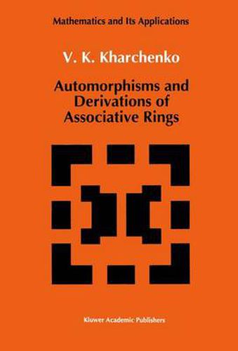 Cover image for Automorphisms and Derivations of Associative Rings