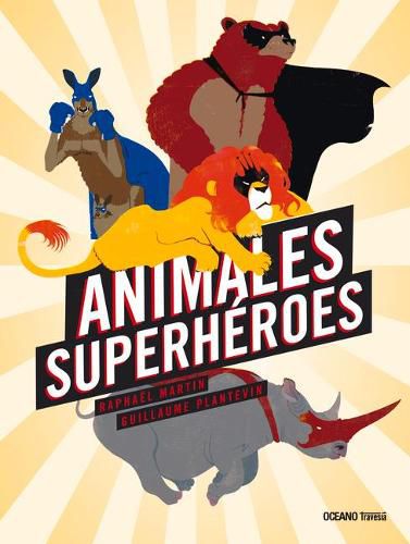 Cover image for Animales Superheroes