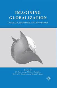 Cover image for Imagining Globalization: Language, Identities, and Boundaries