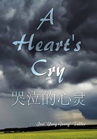 Cover image for A Heart's Cry