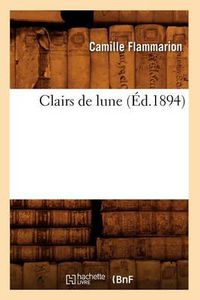 Cover image for Clairs de Lune (Ed.1894)