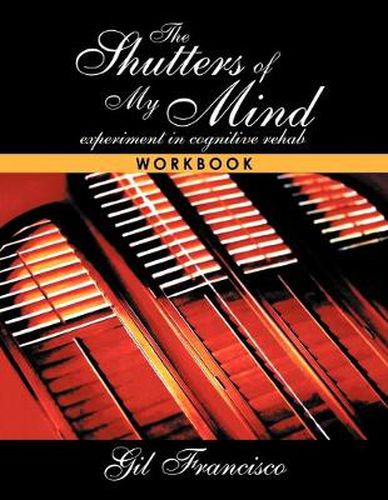 Cover image for Shutters of My Mind: The Workbook