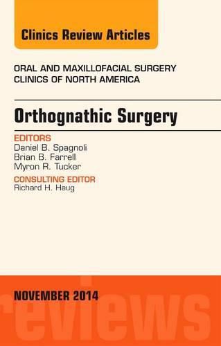 Cover image for Orthognathic Surgery, An Issue of Oral and Maxillofacial Clinics of North America 26-4