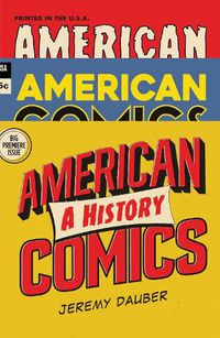 Cover image for American Comics: A History