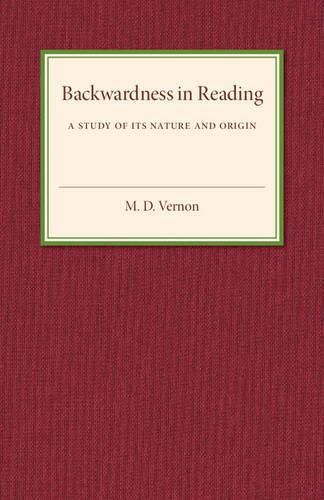 Cover image for Backwardness in Reading: A Study of its Nature and Origin