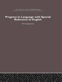 Cover image for Progress in Language, with special reference to English