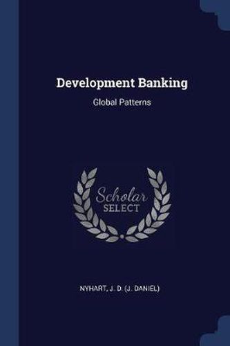 Cover image for Development Banking: Global Patterns