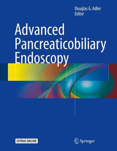 Cover image for Advanced Pancreaticobiliary Endoscopy