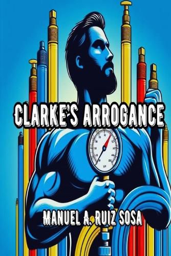 Cover image for Clarke's Arrogance