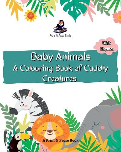 Cover image for Baby Animals A Colouring Book of Cuddly Creatures