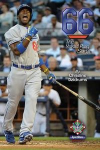 Cover image for 66: The Yasiel Puig Story: SportStars Volume 3