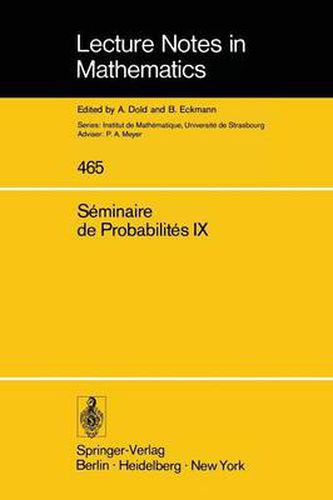 Cover image for Seminaire de Probabilites IX: Universite de Strasbourg