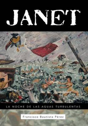 Cover image for Janet: La Noche de Las Aguas Turbulentas