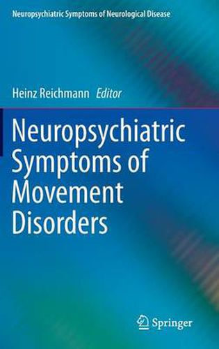 Cover image for Neuropsychiatric Symptoms of Movement Disorders