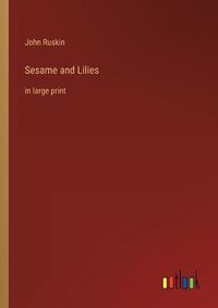 Cover image for Sesame and Lilies