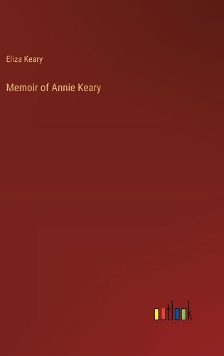 Memoir of Annie Keary