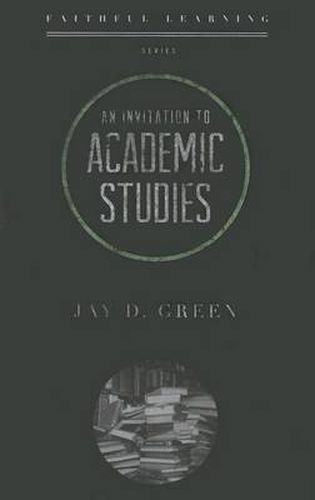 Cover image for Invitation to Academic Studies, An