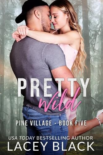 Cover image for Pretty Wild