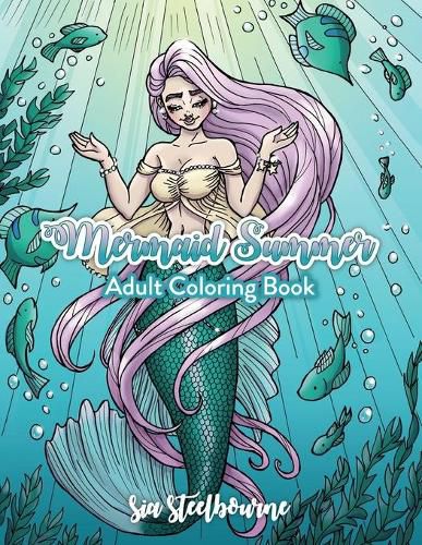 Mermaid Summer: Adult Coloring Book