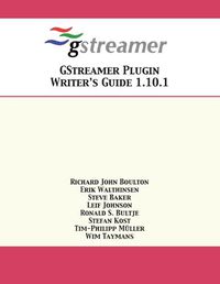 Cover image for GStreamer Plugin Writer's Guide 1.10.1