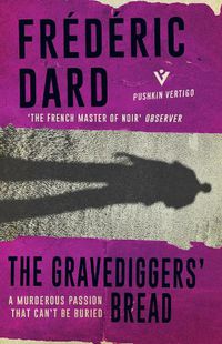 Cover image for The Gravediggers' Bread