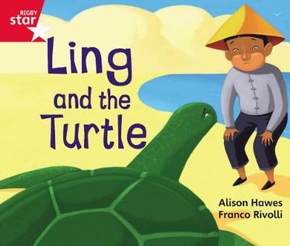 Cover image for Rigby Star Guided Phonic Opportunity Readers Red: Ling And The Turtle