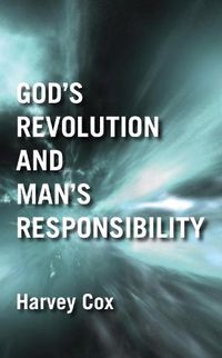 Cover image for God's Revolution and Man's Responsibility