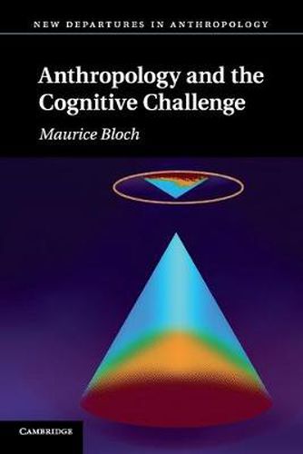 Cover image for Anthropology and the Cognitive Challenge