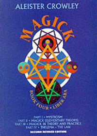 Cover image for Magick: Book Four Parts I-Iv