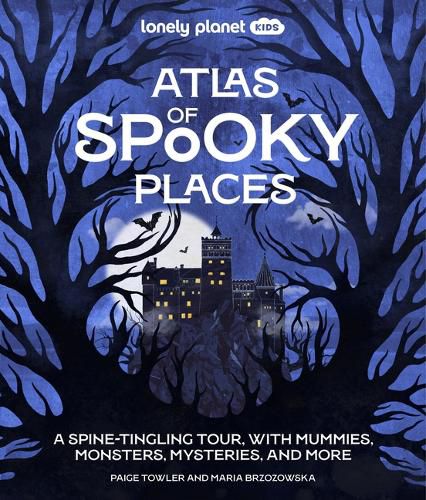 Cover image for Lonely Planet Kids Atlas of Spooky Places