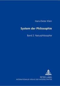 Cover image for System Der Philosophie: Band II: Naturphilosophie