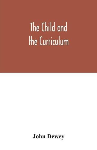 Cover image for The child and the curriculum