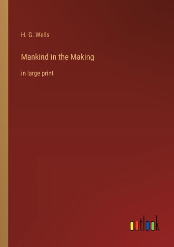 Cover image for Mankind in the Making