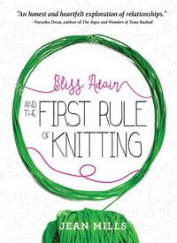 Cover image for Bliss Adair and the First Rule of Knitting