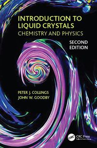 Cover image for Introduction to Liquid Crystals: Chemistry and Physics