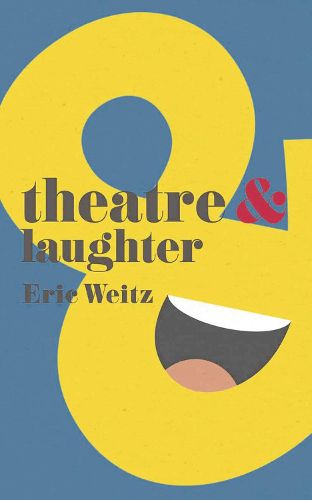 Cover image for Theatre and Laughter
