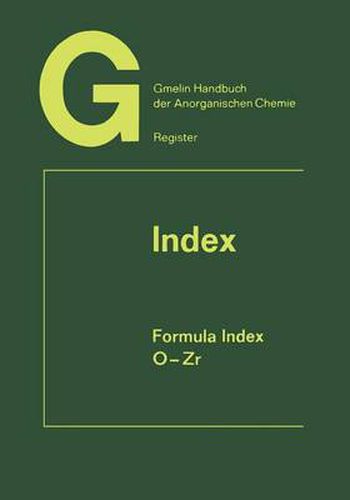 Cover image for Index Formula Index: O-Zr Elements 104 to 132