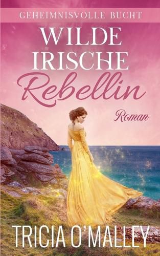 Cover image for Wilde irische Rebellin