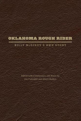 Cover image for Oklahoma Rough Rider: Billy McGinty's Own Story