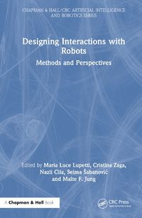 Cover image for Designing Interactions with Robots