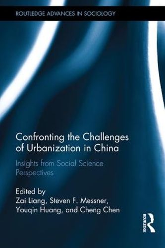 Cover image for Confronting the Challenges of Urbanization in China: Insights from Social Science Perspectives