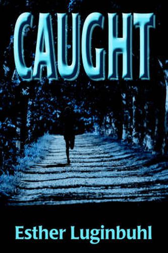 Cover image for Caught