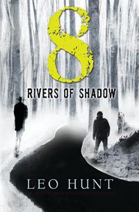 Cover image for Eight Rivers of Shadow