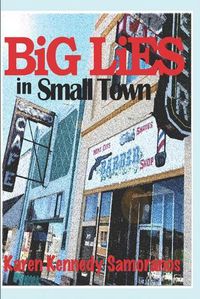 Cover image for Big Lies in Small Town