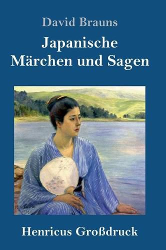 Cover image for Japanische Marchen und Sagen (Grossdruck)