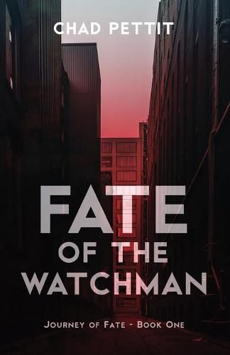 Cover image for Fate of the Watchman