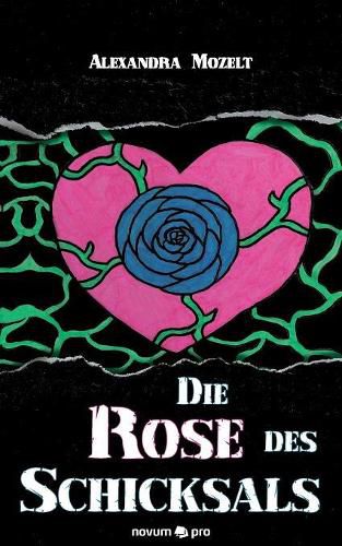 Cover image for Die Rose des Schicksals