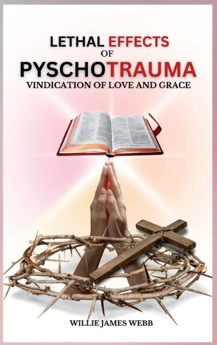 Cover image for Lethal Effects of Pyschotrauma